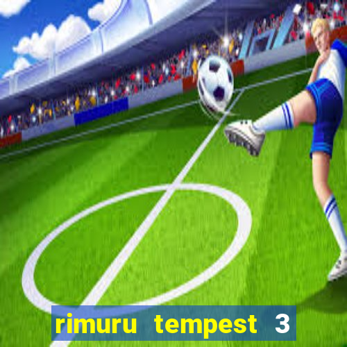 rimuru tempest 3 temporada dublado